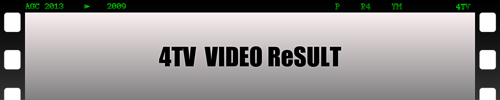 4TV VIDEO ReSULT